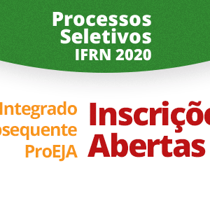 #27652 Abertas inscrições para mais de 4 mil vagas em cursos técnicos do IFRN