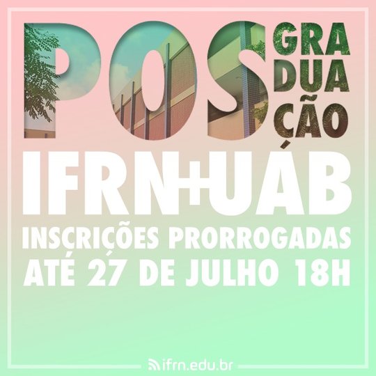 #27730 Inscrições para cursos de pós-graduação são prorrogadas