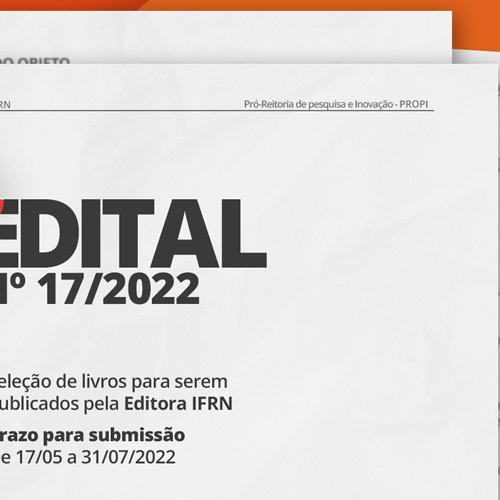 #27849 Editora IFRN lança edital público para seleção de 11 obras a serem publicadas