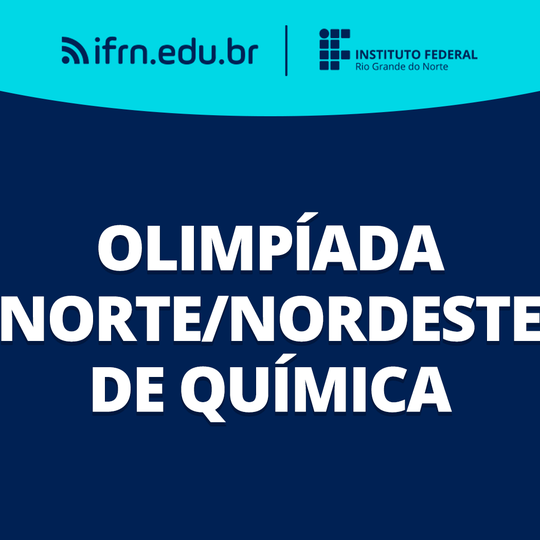 #27905 IFRN conquista premiações na Olimpíada Norte/Nordeste de Química 2020