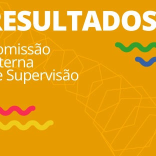 #28019 Divulgado resultado final das eleições para a Comissão Interna de Supervisão