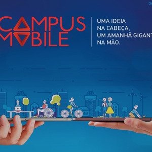 #28098 Estão abertas as inscrições para o Campus Mobile