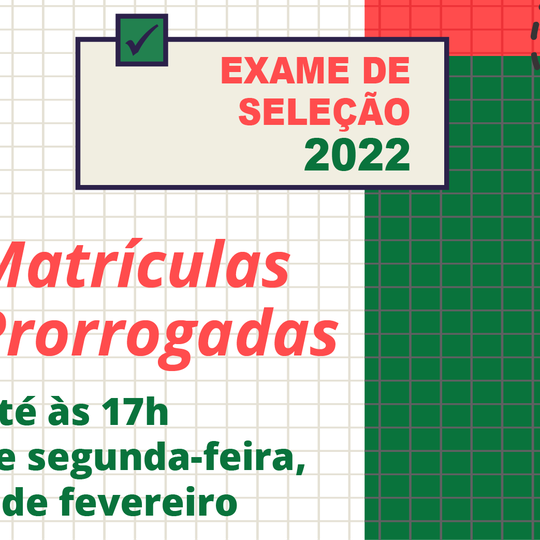 #28150 Prorrogado período de matrícula