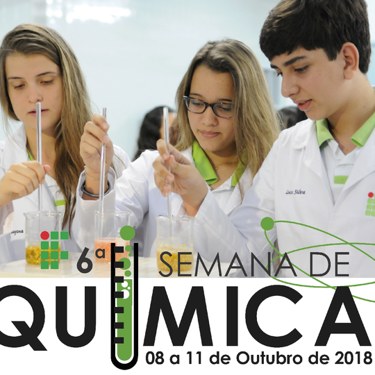 #28172 Semana de Química será sediada no Campus Currais Novos