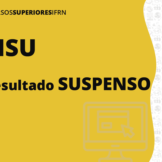 #28266 Com mais de 10 mil inscritos no IFRN, SiSU segue suspenso