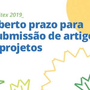 #28663 Aberto prazo para submissão de artigos e projetos