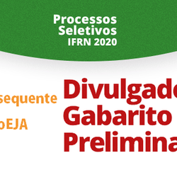 #28682 Técnico Subsequente e ProEJA 2020: divulgado Gabarito Preliminar