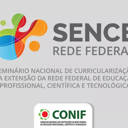#28698 Conif organiza Seminário Nacional de Curricularização da Extensão da Rede Federal