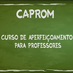 #28901 Caprom realiza aula inaugural nesta sexta-feira (23)