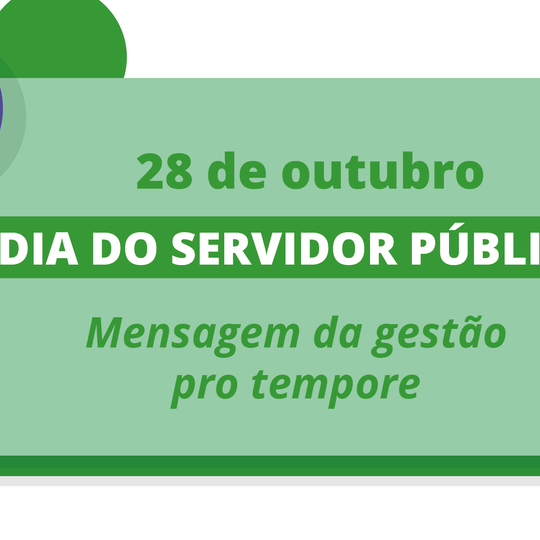 #28906 Mensagem do reitor pro tempore relativa ao Dia dos Servidores Públicos