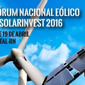 #28982 Natal recebe Fórum Nacional Eólico e o SolarInvest na próxima segunda e terça