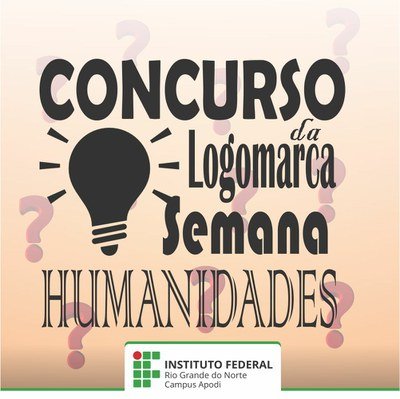 #29130 Campus Apodi lança concurso para escolher logomarca da I Semana de Humanidades