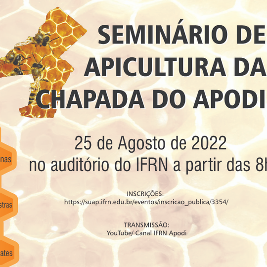 #29242 Campus realizará o Seminário de Apicultura da Chapada do Apodi