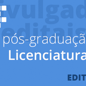 #29329 Publicado edital de abertura de vagas para Curso Superior de Licenciatura