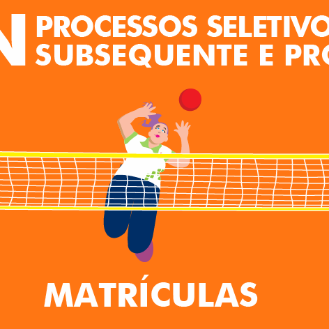 #29683 Começa amanhã (24) o período de matrícula para alunos aprovados no subsequente e proEJA