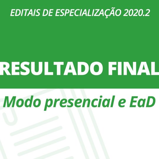 #29847 Pró-Reitoria de Ensino divulga resultado de seleção para cursos de Especialização