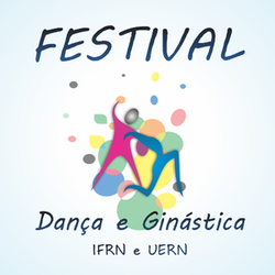 #29944 Campus Pau dos Ferros promove Festival de Dança e Ginástica em parceria com a UERN