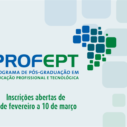 #29972 Aberta as inscrições para o Mestrado Profissional em Educação Profissional e Tecnológica