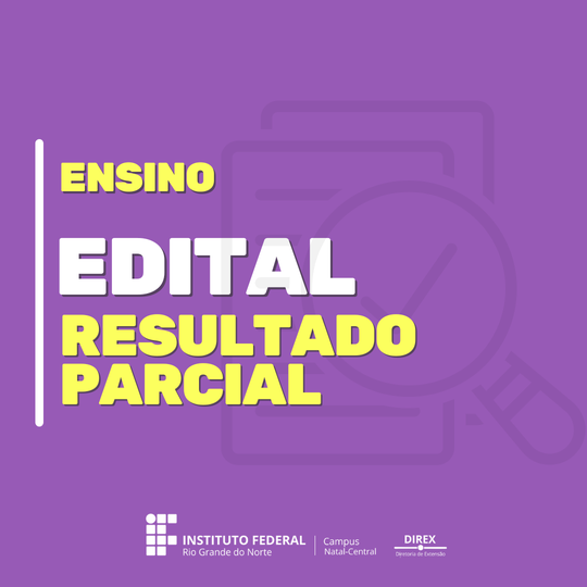 Edital Ensino - Resultado Parcial