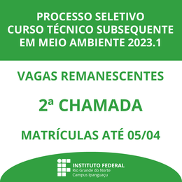 2ª Chamada Vagas Remanescentes Subsequente 2023