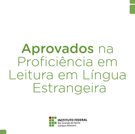 #30021 Publicada lista de aprovados na 2ª edição do exame realizado no Campus Mossoró