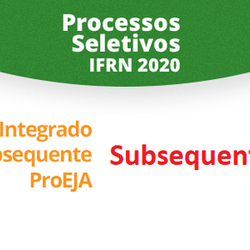 #30168 IFRN oferta 1.260 vagas para os Cursos Técnicos Subsequentes 2020 