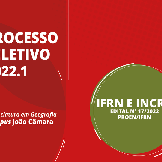 #30448 Licenciatura em Geografia: IFRN e Incra oferecem vagas de graduação