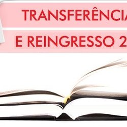#30496 Publicadas vagas para reingresso e transferência facultativa