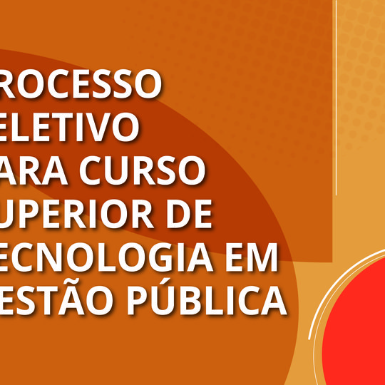#30809 Seleção para graduação em Gestão Pública divulga horário de entrevista