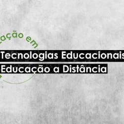 #30891 IFRN oferta vagas para curso de Tecnologias Educacionais e Educação a Distância