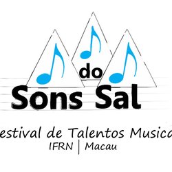 #30938 Câmpus Macau promove I Festival de Talentos Musicais Sons do Sal