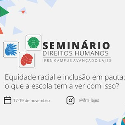 #30945 IFRN promove IV Seminário de Direitos Humanos