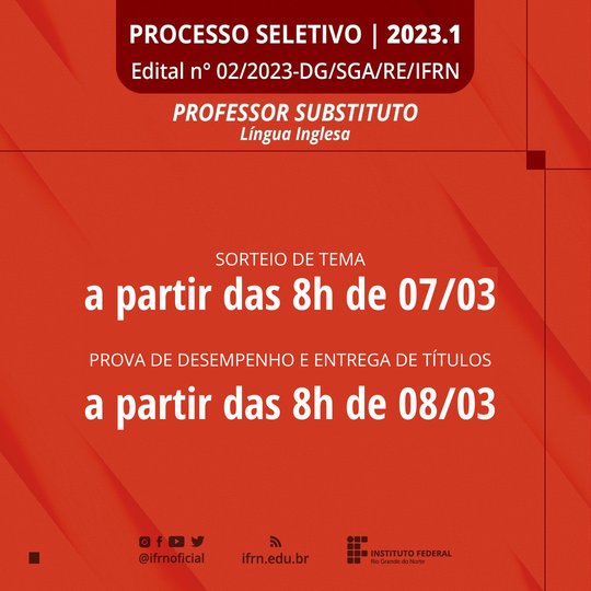 #30965 Professor Substituto de Língua Inglesa: divulgadas datas e horários para sorteio de tema e prova de desempenho