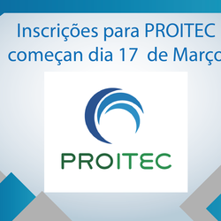 #30988 Inscrições para o ProITEC começam em 17 de março