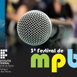 #31042 Inscrições abertas para o 3º Festival de Música Popular Brasileira