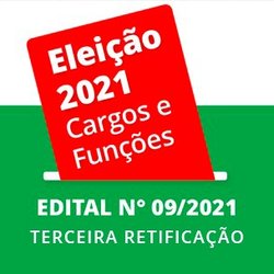 #31284 Edital sobre Processo Eleitoral de Cargos e Funções sofre terceira retificação