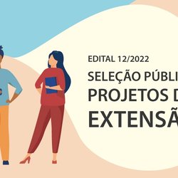 #31360 Edital seleciona propostas de projetos de extensão