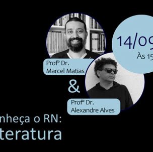 #31389 Live de estudantes do curso de Eventos tem como tema a literatura potiguar