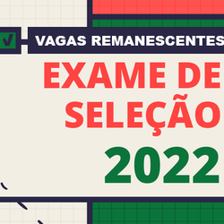 #31478 Seleção 2022: Resultado Final da análise de renda e homologação das matrículas