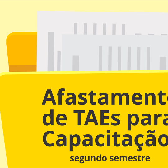 #31527 TAEs já podem solicitar afastamento para capacitação no segundo semestre