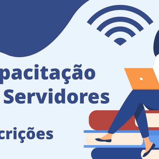 #31927 Abertas inscrições de servidores para solicitação de recursos para capacitação profissional