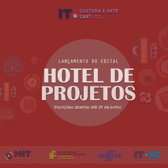#31994 ITCART divulga Edital do Hotel de Projetos
