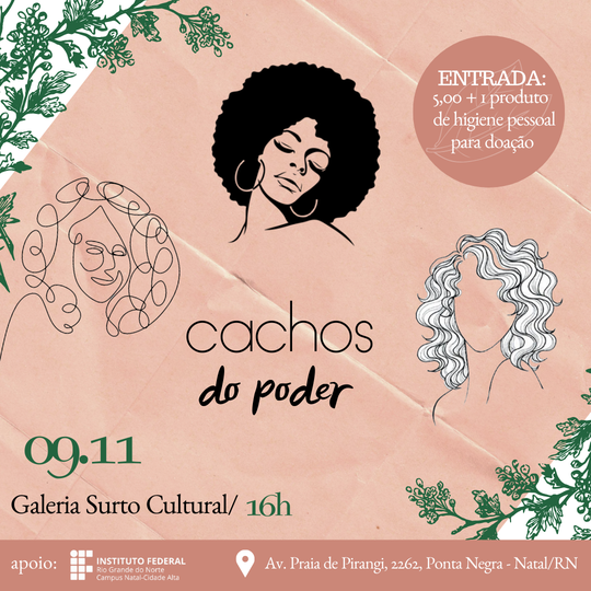 #32019 Empoderamento e autoestima são temas de discussão do evento Cachos do Poder
