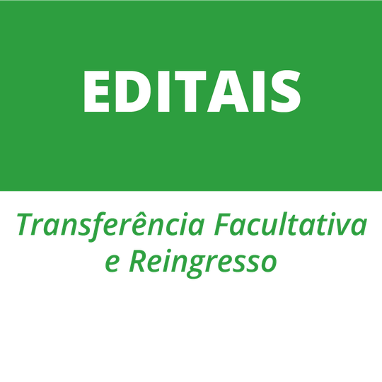 #32121 Reingresso e Transferência: vagas recebem inscrição até 25/2