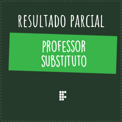 #32134 Divulgado resultado parcial do processo seletivo para contratação de professor substituto