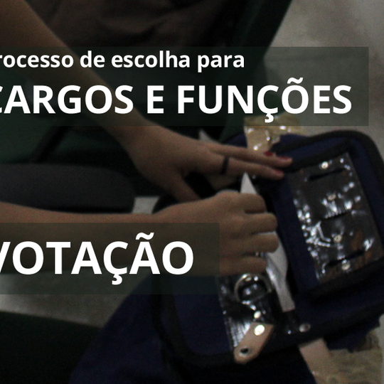 #32150 Comissão Eleitoral para escolha de cargos e funções faz chamado à votação