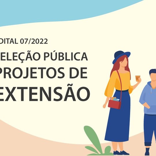 #32601 Aberta a seleção de propostas de Projetos de Extensão