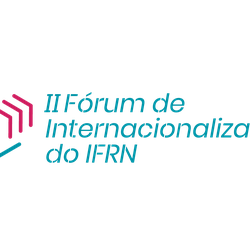 #32614 II Fórum de Internacionalização do IFRN divulga a programação