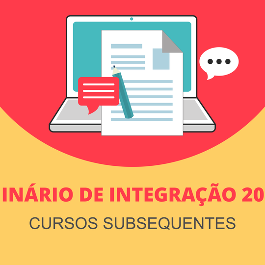 #32798 Seminário de Integração recepciona estudantes dos cursos subsequentes