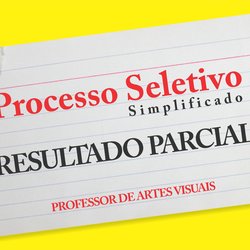 #32844 Sai resultado parcial de seleção para professor de artes visuais